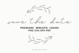 Save the Date Premade Wreath Logos for Handmade Creations